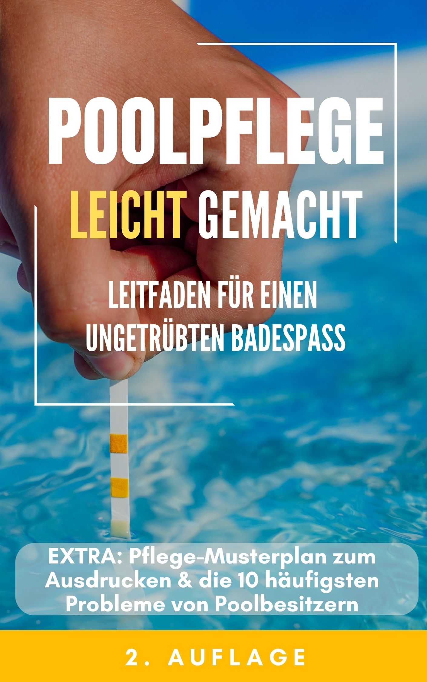 Poolpflege-Ratgeber (2. Auflage)